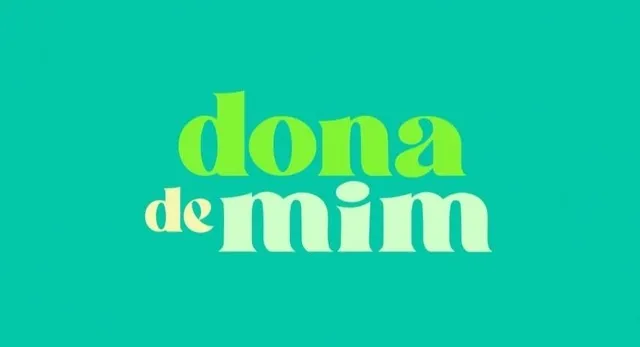 Que horas começa “Dona de Mim” hoje? Veja resumo da novela (09/08)